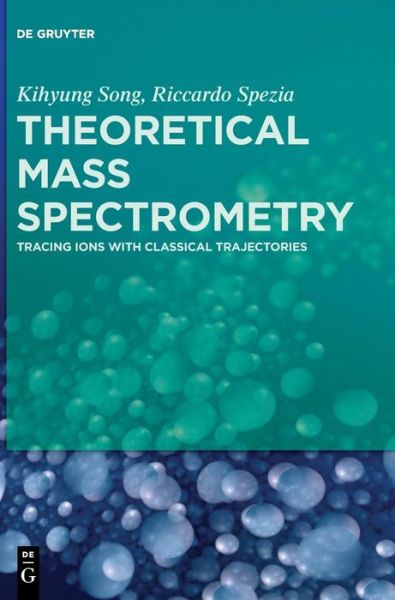 Cover for Song · Theoretical Mass Spectrometry (Book) (2018)