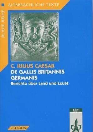 Cover for Caesar · De Gallis,Britannis,Germanis (Book)