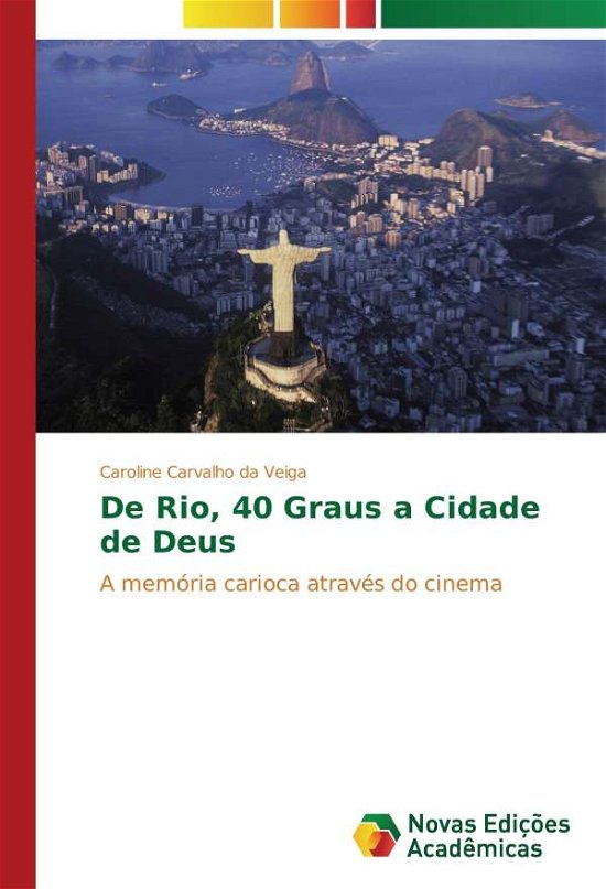 Cover for Veiga · De Rio, 40 Graus a Cidade de Deus (Book)