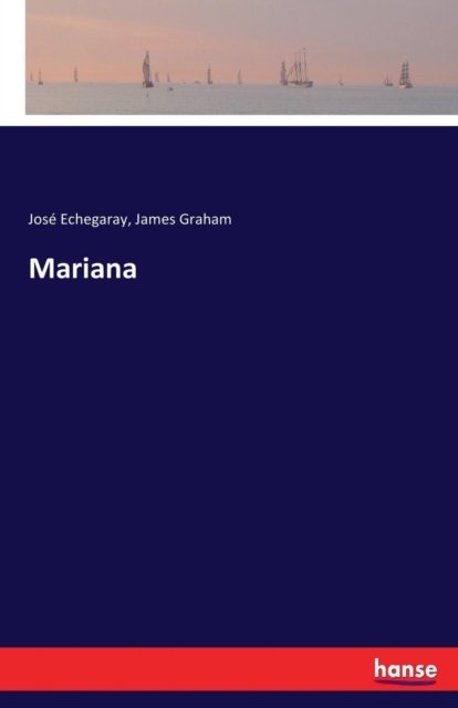 Cover for Echegaray · Mariana (Book) (2017)