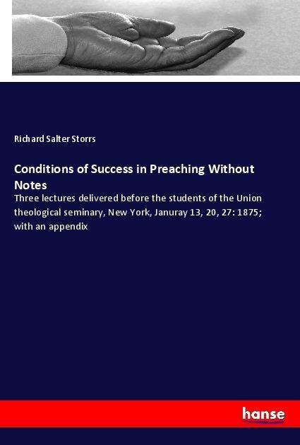 Cover for Storrs · Conditions of Success in Preachi (Book)