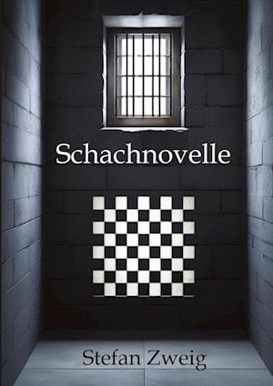 Cover for Stefan Zweig · Schachnovelle (Buch) (2024)