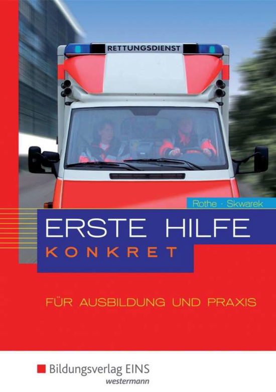 Cover for Rothe · Erste Hilfe konkret für Ausbildun (Book)