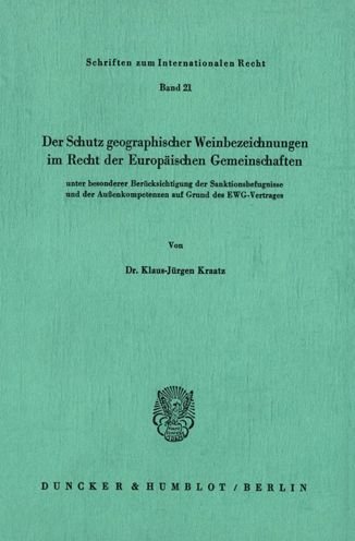 Cover for Kraatz · Der Schutz geographischer Weinbe (Buch) (1981)