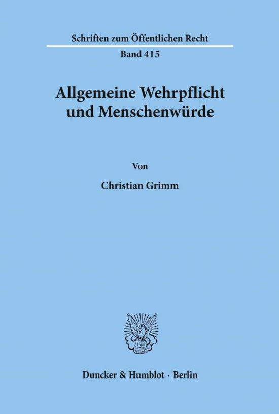 Cover for Grimm · Allgemeine Wehrpflicht und Mensch (Book) (1982)