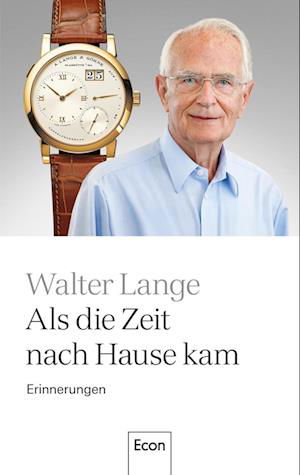 Walter Lange · Als die Zeit nach Hause kam (Buch) (2024)