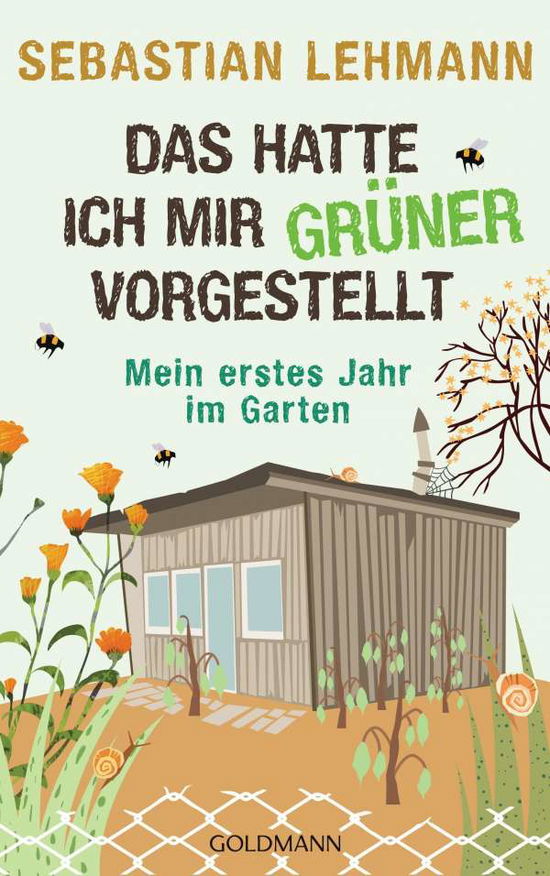 Cover for Lehmann · Das hatte ich mir grüner vorges (Bok)