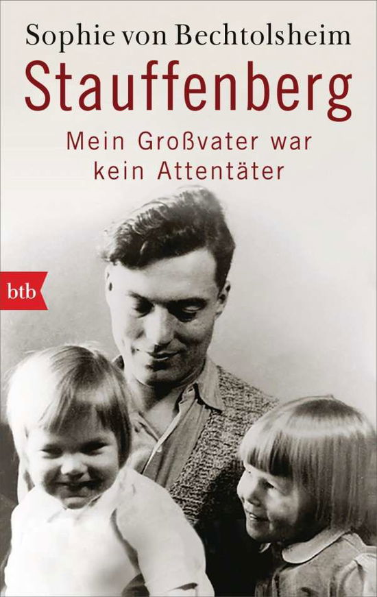 Cover for Bechtolsheim · Stauffenberg - mein Großva (Book)