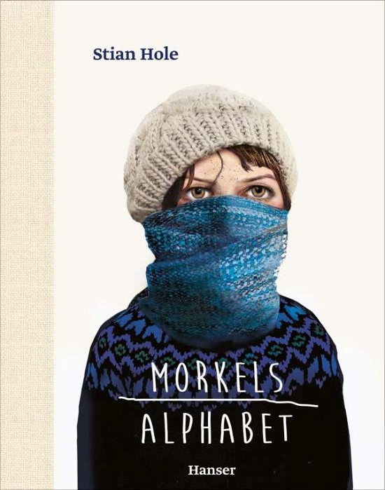 Cover for Hole · Morkels Alphabet (Book)