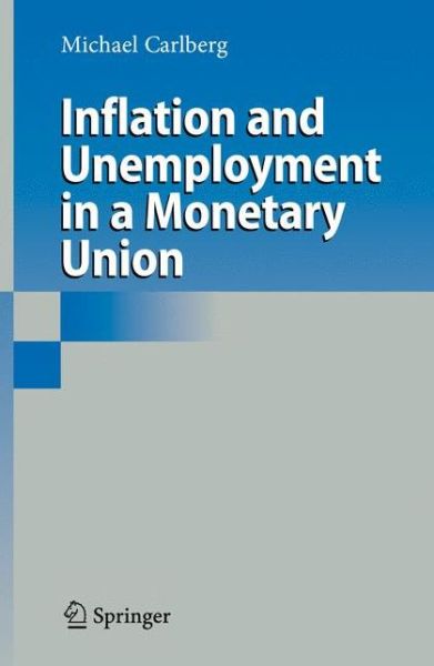 Cover for Michael Carlberg · Inflation and Unemployment in a Monetary Union (Hardcover Book) [2008 edition] (2008)
