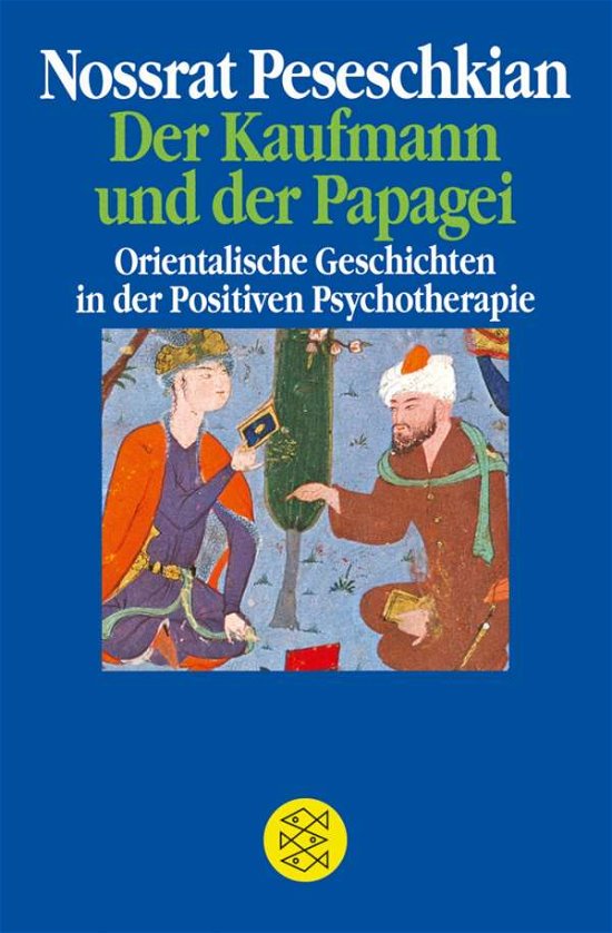 Cover for Nossrat Peseschkian · Fischer TB.03300 Peseschkian.Kaufmann (Bok)