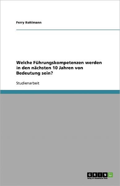 Cover for Kohlmann · Welche Führungskompetenzen wer (Book) [German edition] (2008)