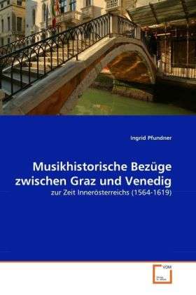 Cover for Pfundner · Musikhistorische Bezüge zwisch (Book)