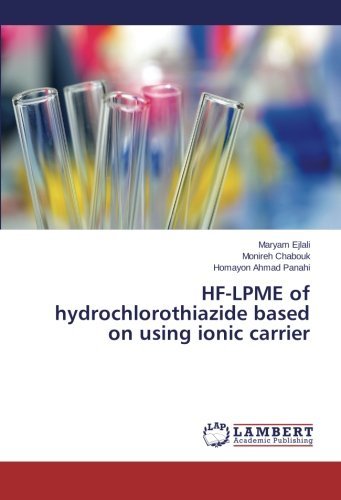 Cover for Homayon Ahmad Panahi · Hf-lpme of Hydrochlorothiazide Based on Using Ionic Carrier (Paperback Book) (2014)