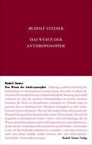 Das Wesen der Anthroposophie - Steiner - Books -  - 9783727408007 - 