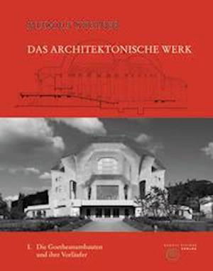 Das architektonische Werk - Rudolf Steiner - Bøker - Rudolf Steiner Verlag - 9783727437007 - 5. september 2022