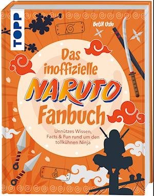 Cover for Betül Uslu · Das inoffizielle Naruto Fan-Buch (Bok) (2024)