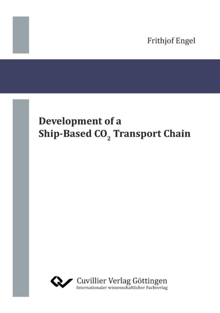 Cover for Frithjof Engel · Development of a Ship-Based CO2 Transport Chain (Taschenbuch) (2019)