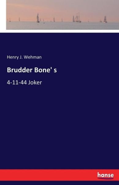 Cover for Wehman · Brudder Bone' s (Bog) (2017)