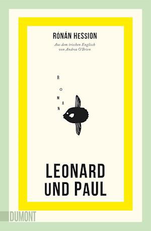 Leonard und Paul - Rónán Hession - Książki - DuMont Buchverlag - 9783755805007 - 15 lipca 2024