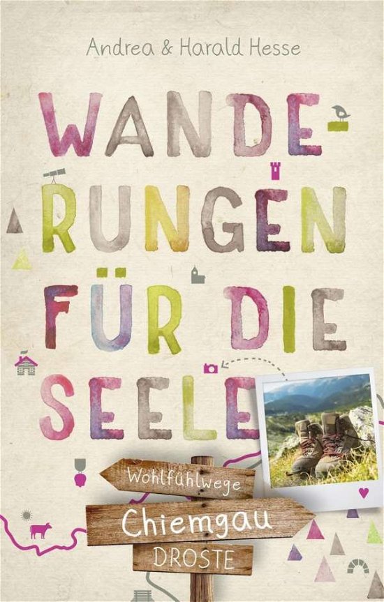 Cover for Hesse · Chiemgau. Wanderungen für die See (Book)