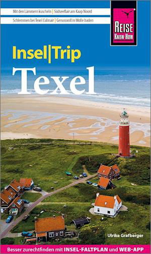 Reise Know-How InselTrip Texel - Ulrike Grafberger - Kirjat - Reise Know-How - 9783831738007 - maanantai 15. huhtikuuta 2024