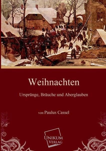 Cover for Paulus Cassel · Weihnachten (Taschenbuch) [German edition] (2013)