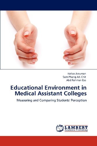 Cover for Abd Rahman Esa · Educational Environment in Medical Assistant Colleges: Measuring and Comparing Students' Perception (Pocketbok) (2012)