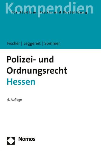 Polizei- und Ordnungsrecht Hess - Fischer - Kirjat -  - 9783848770007 - maanantai 15. helmikuuta 2021