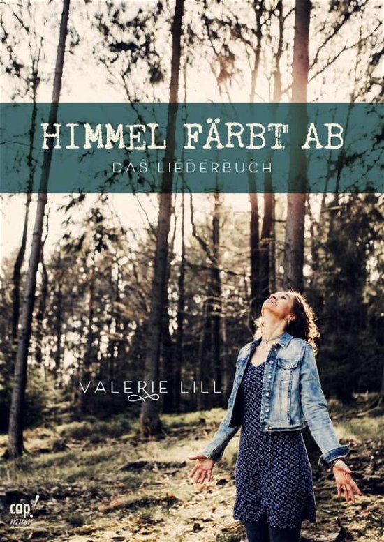 Cover for Lill · Himmel färbt ab (Buch)