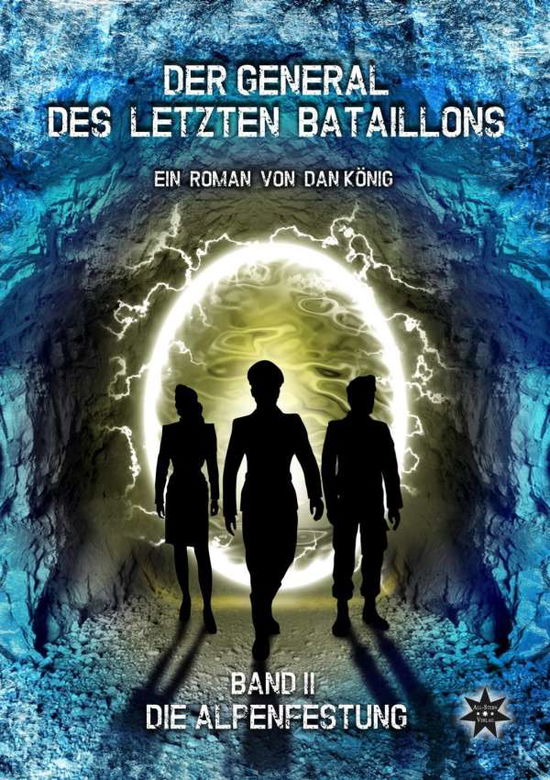 Cover for König · Der General des letzten Bataillon (Buch)