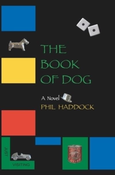 Cover for Phil Haddock · The Book of Dog (Paperback Book) (2020)