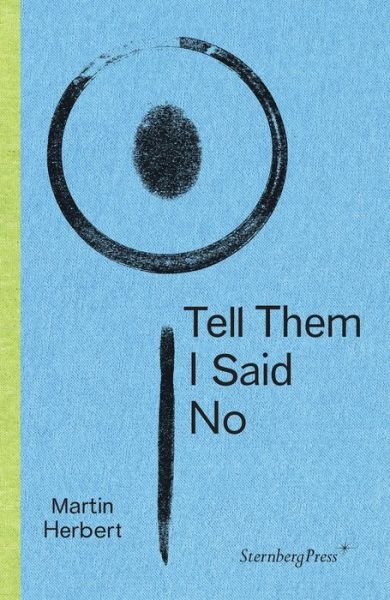 Cover for Martin Herbert · Tell Them I Said No (Paperback Book) (2016)