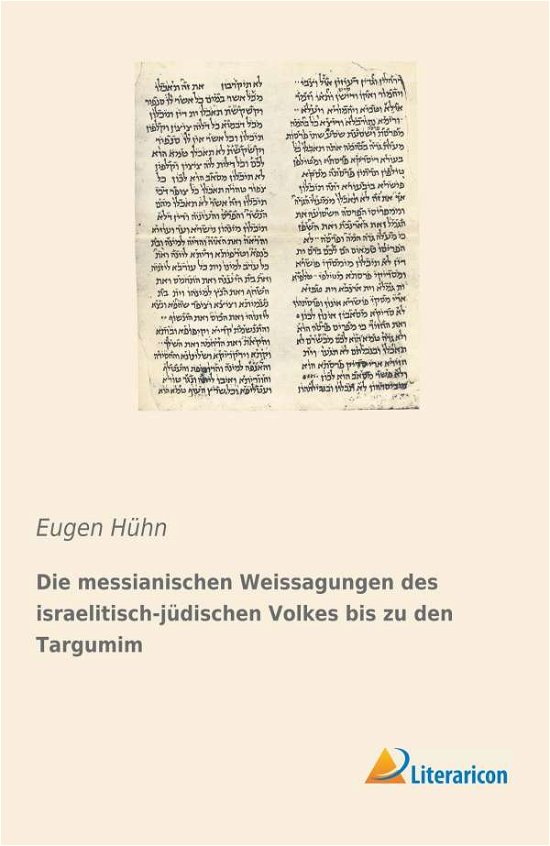 Cover for Hühn · Die messianischen Weissagungen des (Book)