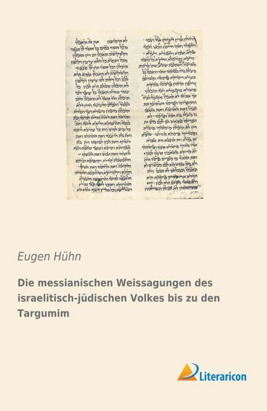 Cover for Hühn · Die messianischen Weissagungen des (Book)