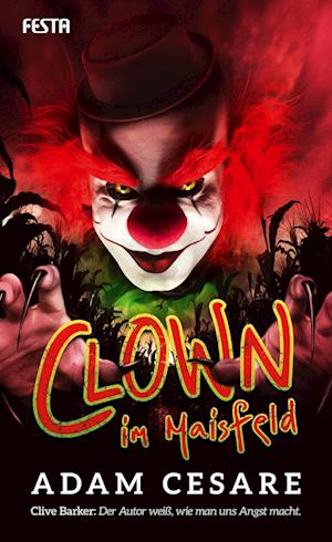 Cover for Adam Cesare · Clown im Maisfeld (Buch) (2022)