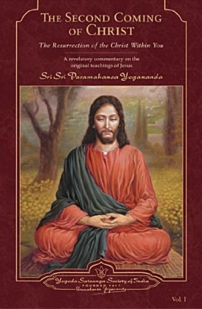 Cover for Paramahansa Yogananda · The Second Coming of Christ: The Resurrection of the Christ within You (Taschenbuch) (2017)