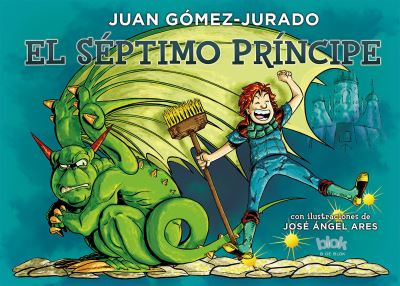 El séptimo principe / The Seventh Prince - Juan Gomez-Jurado - Książki - B DE BLOCK - 9788416712007 - 28 lutego 2017