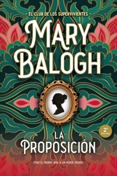 Proposicion, La - Mary Balogh - Books - Urano - 9788417421007 - March 31, 2021