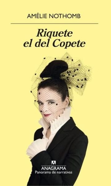 Cover for Amelie Nothomb · Riquete el del copete (Paperback Book) (2018)