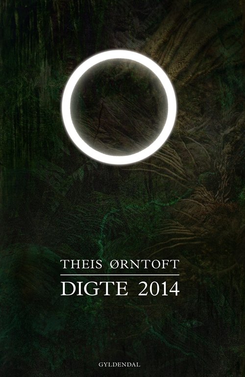 Cover for Theis Ørntoft · Digte 2014 (Taschenbuch) [1. Ausgabe] (2014)