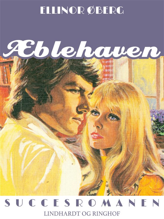 Cover for Ellinor Øberg · Succesromanen: Æblehaven (Hæftet bog) [2. udgave] (2017)
