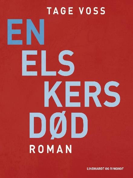 Cover for Tage Voss · En elskers død (Sewn Spine Book) [2e édition] (2017)