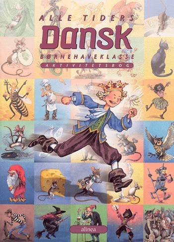 Cover for Margit Broust Jensen, Estrid Tomasson, Kirsten Granau, Susann Mukakasa · Alle tiders dansk: Alle Tiders Dansk Bh.kl. Aktivitetsbog (Sewn Spine Book) [1st edition] (1999)