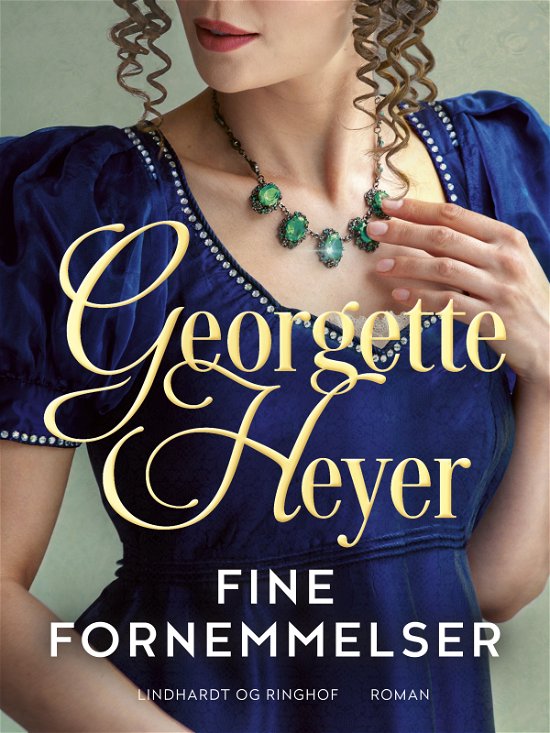 Cover for Georgette Heyer · Fine fornemmelser (Sewn Spine Book) [1. Painos] (2024)