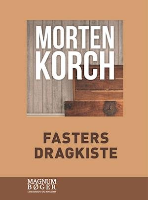 Cover for Morten Korch · Fasters dragkiste (Storskrift) (Innbunden bok) [2. utgave] (2023)