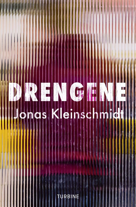 Cover for Jonas Kleinschmidt · Drengene (Taschenbuch) [1. Ausgabe] (2018)