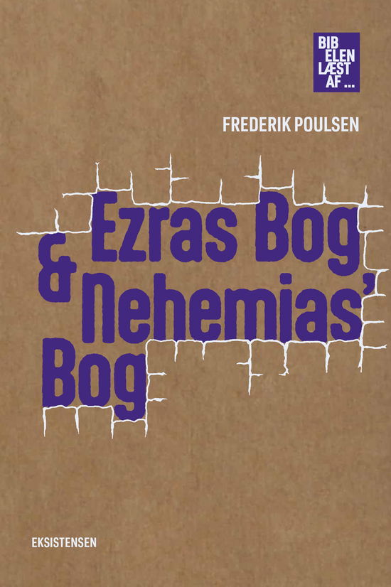 Cover for Frederik Poulsen · Bibelen læst af: Ezras Bog &amp; Nehemias' Bog (Sewn Spine Book) [1st edition] (2023)