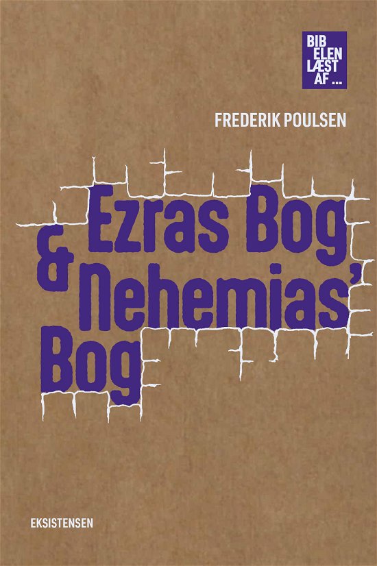 Cover for Frederik Poulsen · Bibelen læst af: Ezras Bog &amp; Nehemias' Bog (Heftet bok) [1. utgave] (2023)