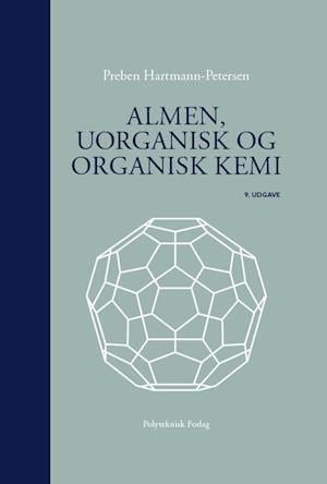 Cover for Preben Hartmann-Petersen · Almen, uorganisk og organisk kemi (Innbunden bok) [9. utgave] (2021)